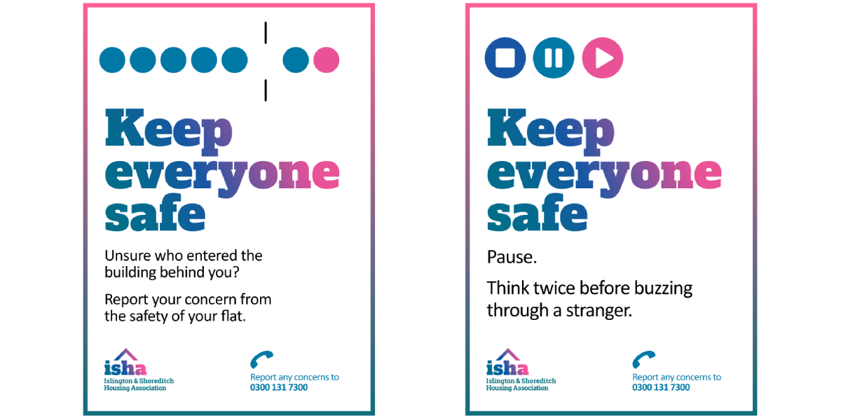 Two 'Keep everyone safe' posters.